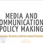 کتاب «سیاست‎گذاری ارتباطات و رسانه» ترجمه می‌شود